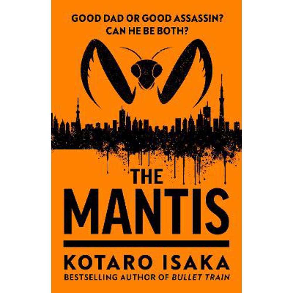 The Mantis (Hardback) - Kotaro Isaka